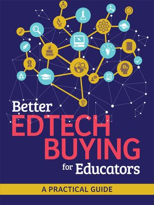 cover image of Better Edtech Buying for Educators
